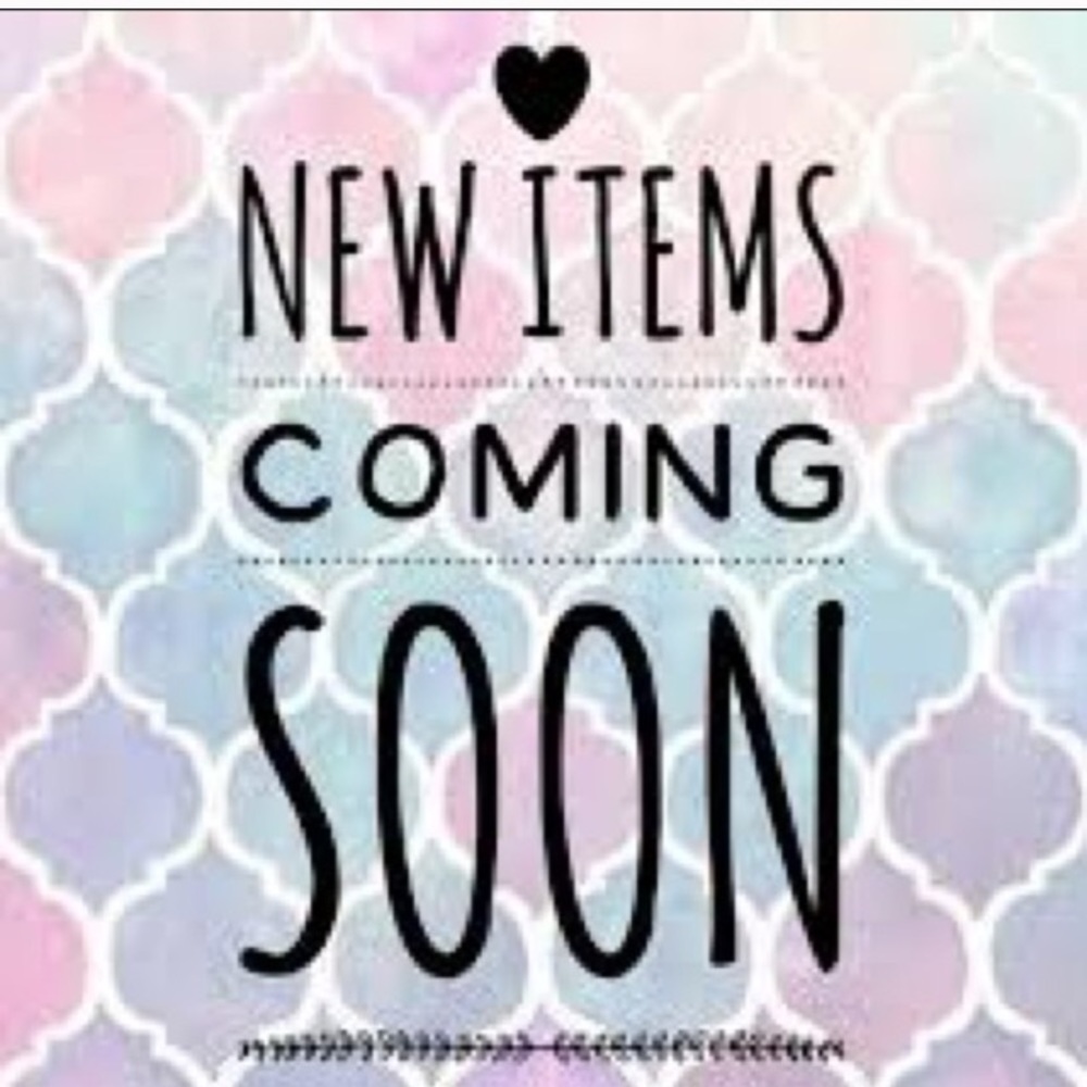 TONS of spring and summer items coming soon! 😎👗